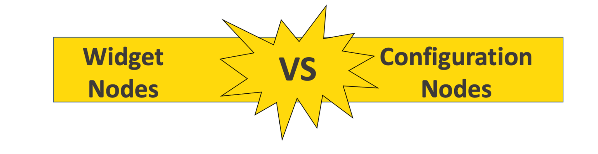 widget-nodes-vs-configuration-nodes_1.png