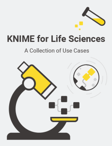 KNIME for Life Sciences: A Collection of Use Cases